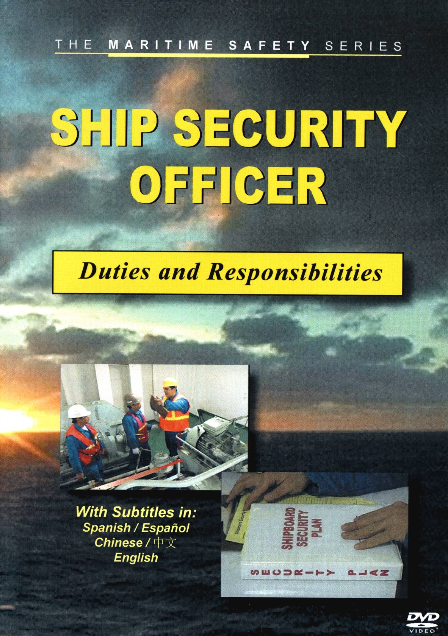 Ship Security Officer Training: Duties &#38; Responsibilities